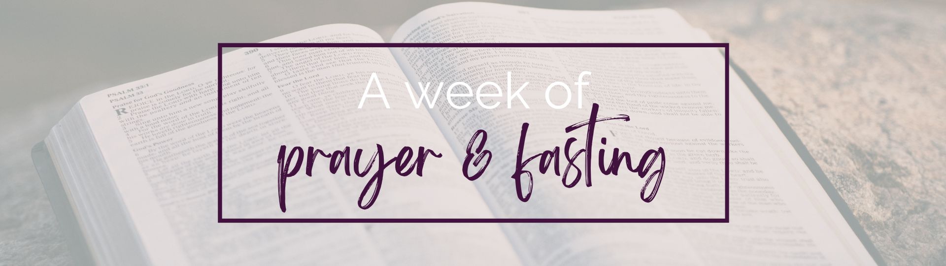 A week of prayer and fasting